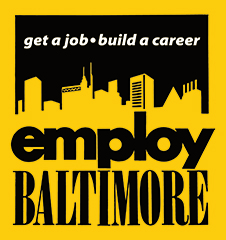 Employ Baltimore Get a Job Build a Career logo